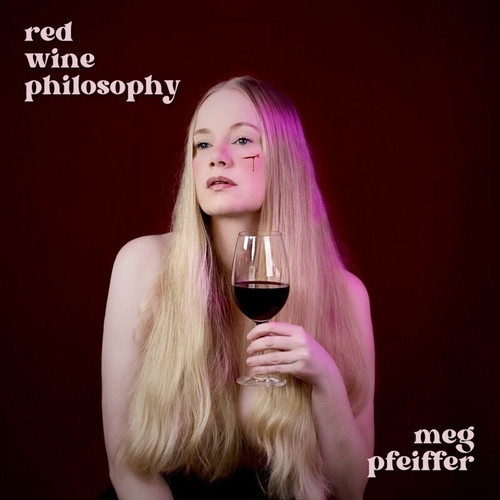 Meg Pfeiffer - Red Wine Philosophy (2025) Preview