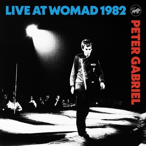 Peter Gabriel - Live at WOMAD 1982 (2025) Peter Gabriel - Live at WOMAD 1982 (2025)