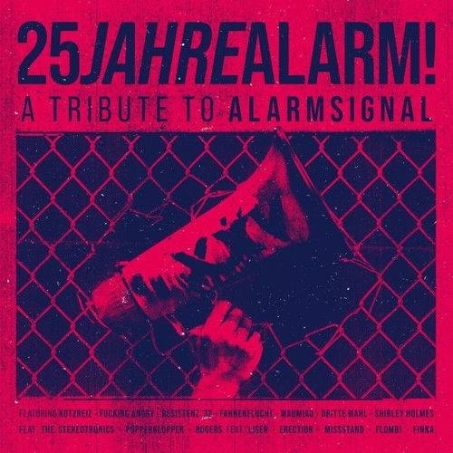 Alarmsignal - 25 Jahre Alarm - A Tribute To Alarmsignal (2025) Preview