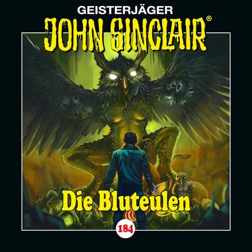 John Sinclair - Folge 184: Die Bluteulen John Sinclair - Folge 184: Die Bluteulen