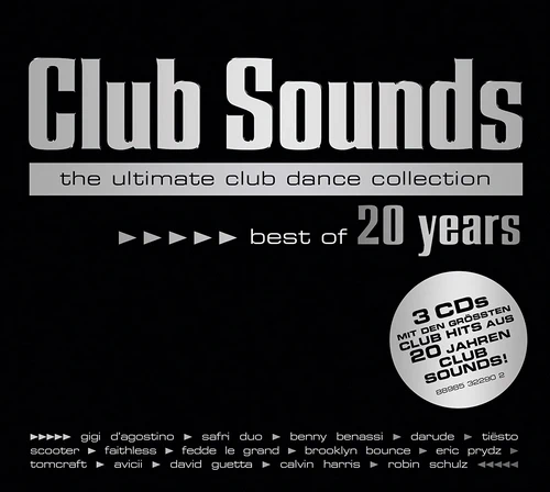 Club Sounds The Ultimate Club Dance Collection Best Of 20 Years Club Sounds The Ultimate Club Dance Collection Best Of 20 Years