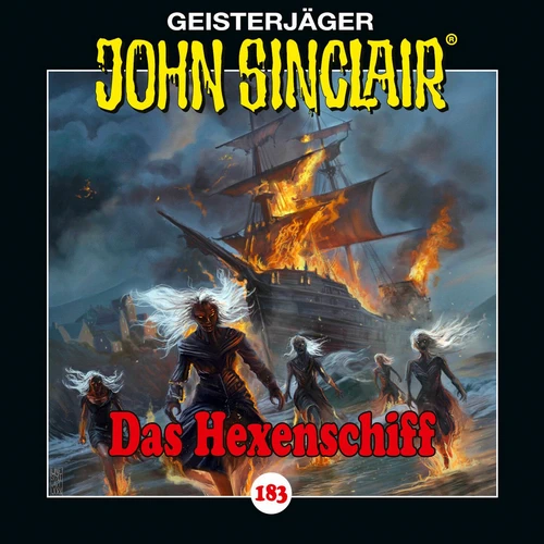 John Sinclair - Folge 183: Das Hexenschiff John Sinclair - Folge 183: Das Hexenschiff
