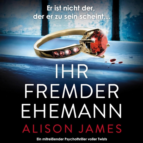 Alison James  Ihr fremder Ehemann