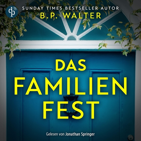B.P. Walter Das Familienfest 