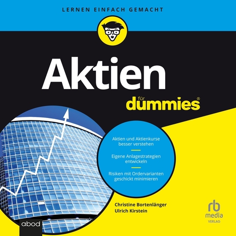 Christine Bortenlanger, Ulrich Kirstein Aktien f&uuml;r Dummies, 2. Auflage