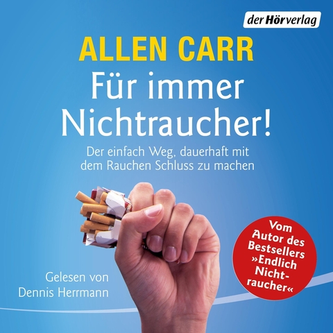 Allen Carr  F&uuml;r immer Nichtraucher! 