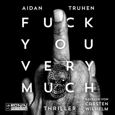 Aidan Truhen Fuck you very much